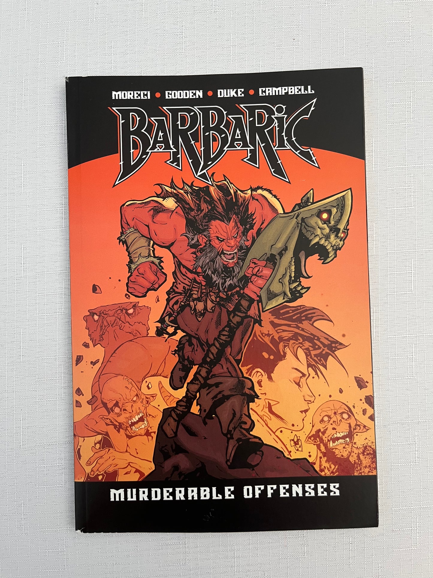 Barbaric: Murderable Offenses